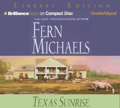 Texas Sunrise - Michaels, Fern, and Merlington, Laural (Read by)