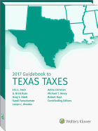 Texas Taxes, Guidebook to (2017)