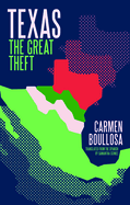 Texas: The Great Theft: 10th Anniversary Edition