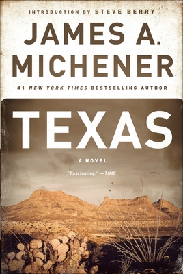 Texas - Michener, James A, and Berry, Steve (Introduction by)