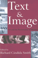 Text and Image: Art and the Performance of Memory