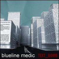 Text Bomb - Blueline Medic