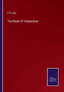 Text-Book of Temperance