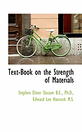 Text-Book on the Strength of Materials