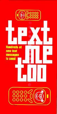 Text Me Too - 