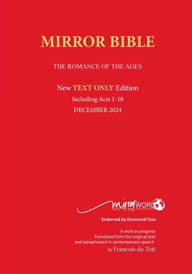 TEXT ONLY Mirror Bible PAPERBACK Without Commentary & Study notes JUNE 2024 Edition - Du Toit, Francois