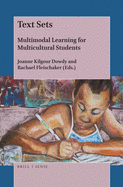 Text Sets: Multimodal Learning for Multicultural Students
