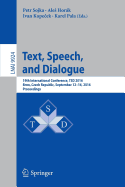 Text, Speech, and Dialogue: 19th International Conference, Tsd 2016, Brno, Czech Republic, September 12-16, 2016, Proceedings