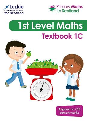 Textbook 1C: For Curriculum for Excellence Primary Maths - Lowther, Craig, and Irwin, Antoinette, and Lyon, Carol