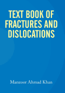 Textbook of Fractures and Dislocations