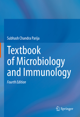 Textbook of Microbiology and Immunology - Parija, Subhash Chandra