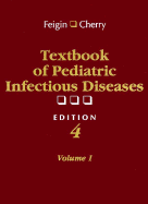 Textbook of Pediatric Infectious Diseases, 2-Volume Set