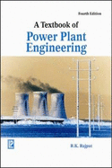Textbook of Power Plant Engineering