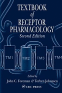 Textbook of Receptor Pharmacology, Second Edition