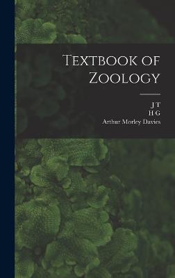 Textbook of Zoology - Wells, H G 1866-1946, and Davies, Arthur Morley, and Cunningham, J T 1859-1935