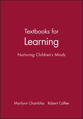 Textbooks for Learning - Chambliss, Marilynn, and Calfee, Robert