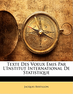 Texte Des Voeux Emis Par L'Institut International de Statistique