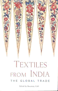 Textiles from India: The Global Trade