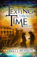 Texting Through Time: A Trek with Brigham Young