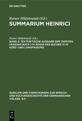 Textkritische Ausgabe der zweiten Fassung Buch I-VI sowie des Buches XI in Kurz- und Langfassung - Hildebrandt, Reiner (Editor)