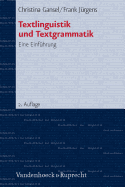 Textlinguistik Und Textgrammatik: Eine Einf Hrung - Gansel, Christina