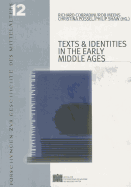 Texts and Identities in the Early Middle Ages