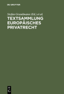 Textsammlung Europisches Privatrecht