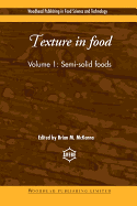 Texture in Food: Semi-Solid Foods