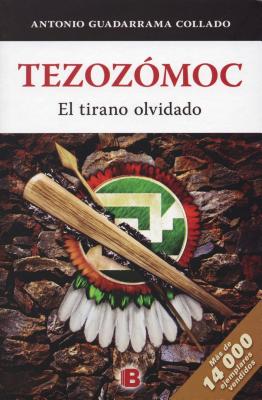 Tezozomoc - Guadarrama, Antonio