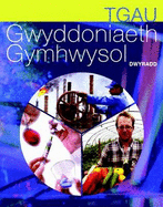 TGAU Gwyddoniaeth Gymhwysol - Dwyradd - Bell, Colin, and Brodie, David, and Dawson, Byron