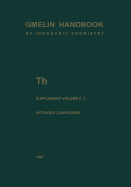 Th Thorium: Supplement Volume C 3 Compounds with Nitrogen