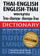 Thai-English English-Thai Dictionary: With Transliteration for Non-Tai Speakers