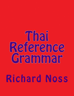 Thai Reference Grammar - Noss, Richard B