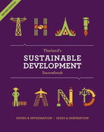 Thailand's Sustainable Development Sourcebook: Updated and Augmented