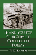 Thank You for Your Service: Collected Poems