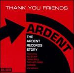 Thank You Friends: The Ardent Records Story