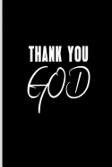 Thank You God: Sermon Journal for Men, Women, Black Cover