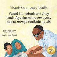 Thank You, Louis Braille: Reading and Writing with Fingertips in English and Kiswahili