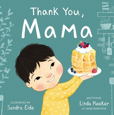 Thank You, Mama - Meeker, Linda