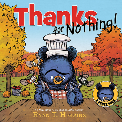 Thanks for Nothing - Higgins, Ryan T