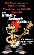 Thanks for the [Spam]: The Hillbilly Redneck Addition