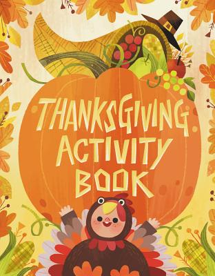 Thanksgiving Activity Book - Jones, Karl