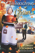 Thanksgiving at Glosser's: A Johnstown Tale
