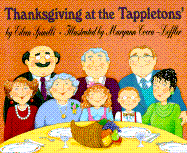 Thanksgiving at the Tappletons' - Hannant, Judith Stuller, and Spinelli, Eileen, and Cocca-Leffler, Maryann (Photographer)