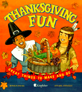 Thanksgiving Fun: Great Things to Make and Do - Randall, Ronnie, and Randall, Ronne