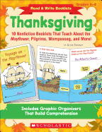 Thanksgiving, Grades K-2: 10 Nonfiction Booklets That Teach about the Mayflower, Pilgrims, Wampanoag, and More!