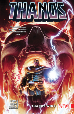 Thanos Wins by Donny Cates - Cates, Donny (Text by)