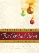 That Christmas Feeling: An Anthology