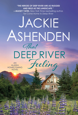 That Deep River Feeling - Ashenden, Jackie