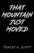 That Mountain Just Moved